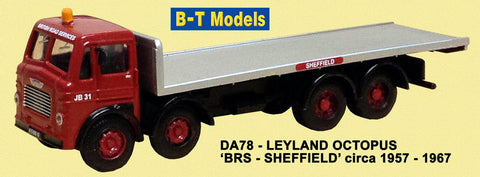 B-T Models DA78 1:76/OO Gauge Leyland Octopus 4 Axle Flatbed BRS Sheffield